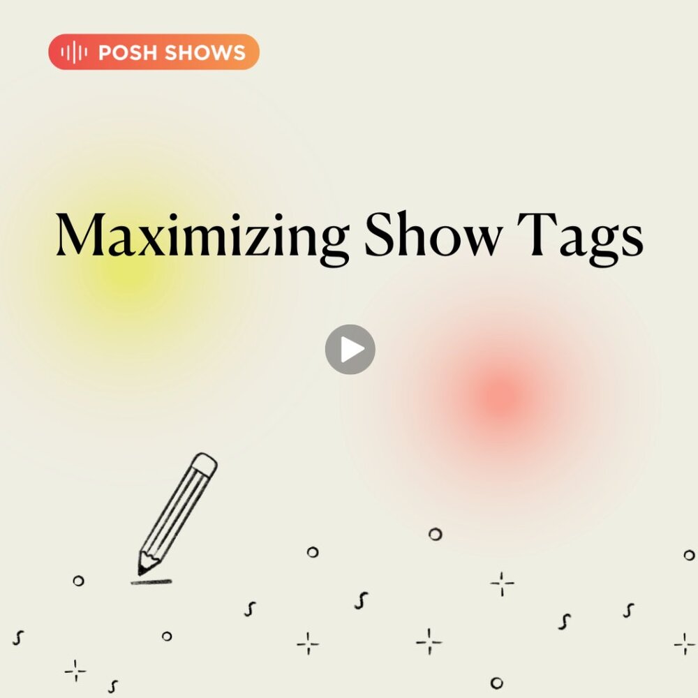 #PoshTip - Maximizing Show Tags